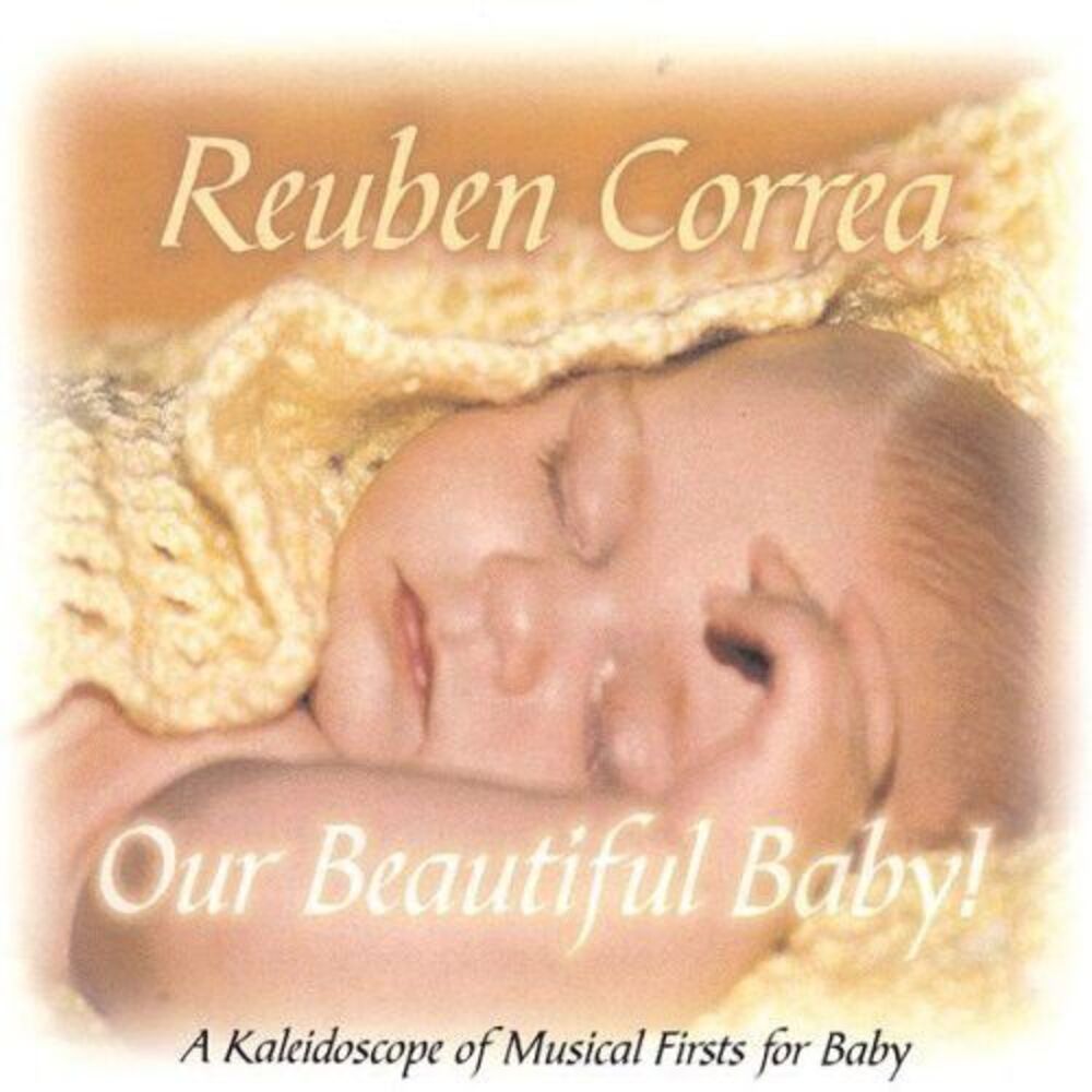 Reuben Correa - Our Beautiful Baby'  CD